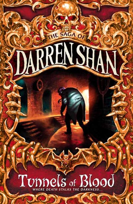 The Saga of Darren Shan - Tunnels of Blood (The Saga of