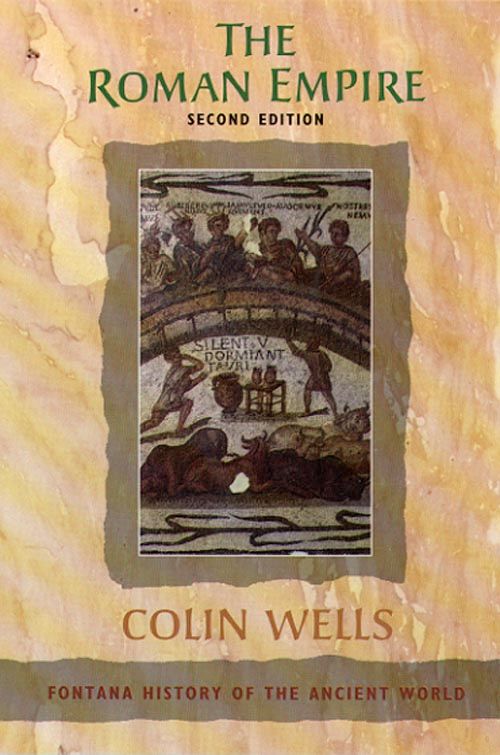 The Roman Empire, History and Archaeology – History – Ancient history, Paperback, Colin Wells
