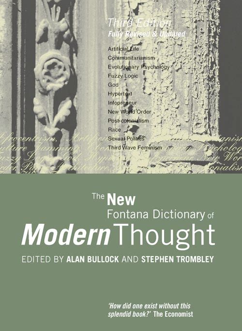 The New Fontana Dictionary of Modern Thought, Contemporary Fiction, Paperback, Alan Bullock and Stephen Trombley