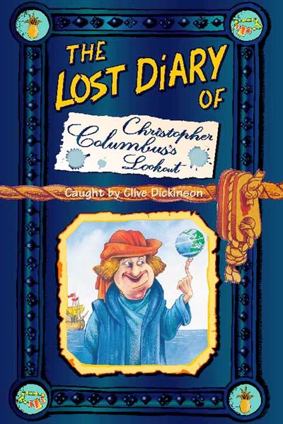 Cover image for The Lost Diary of Christopher Columbus’s Lookout - Clive Dickinson