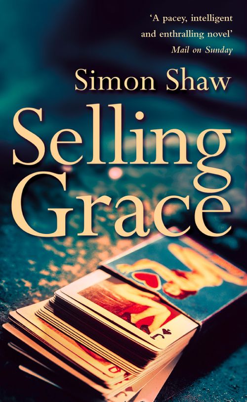 Selling Grace, Fiction, Paperback, Simon Shaw