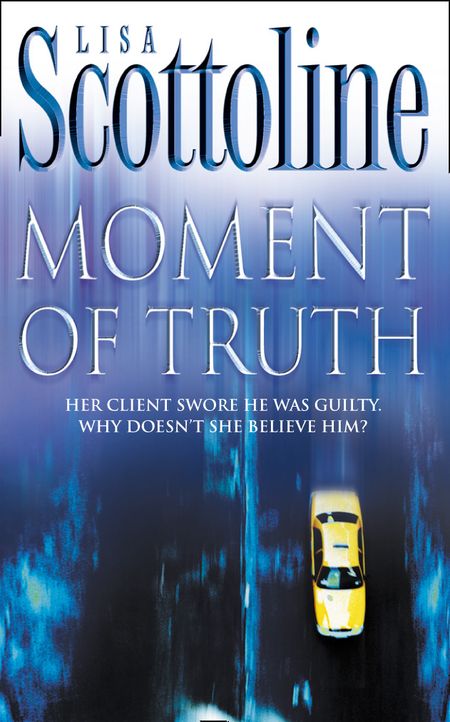 Cover image for Moment of Truth - Lisa Scottoline
