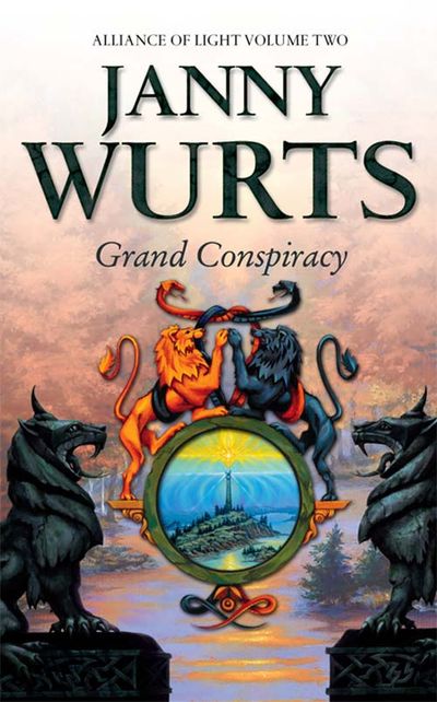 The Wars of Light and Shadow - Grand Conspiracy: Second Book of The Alliance of Light (The Wars of Light and Shadow, Book 5) - Janny Wurts