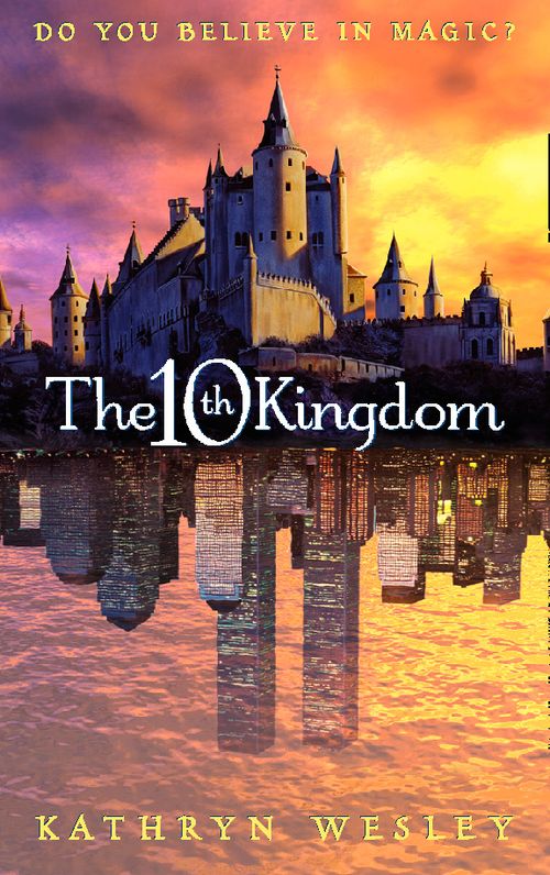 The Tenth Kingdom, Non-Fiction, Paperback, Kathryn Wesley