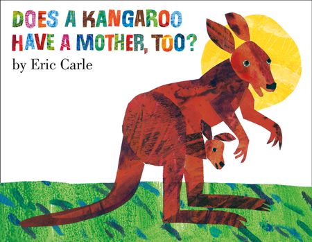  - Eric Carle, Illustrated by Eric Carle