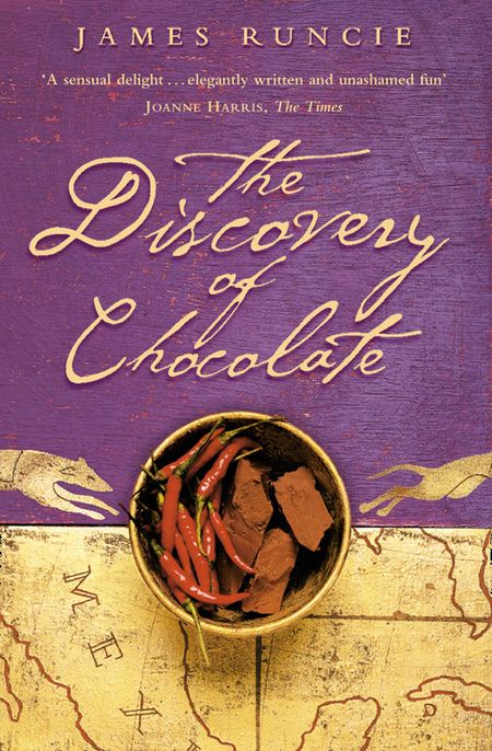 Cover image for The Discovery of Chocolate: A Novel - James Runcie