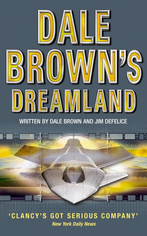 Dale Brown’s Dreamland, Fiction, Paperback, Dale Brown and Jim DeFelice