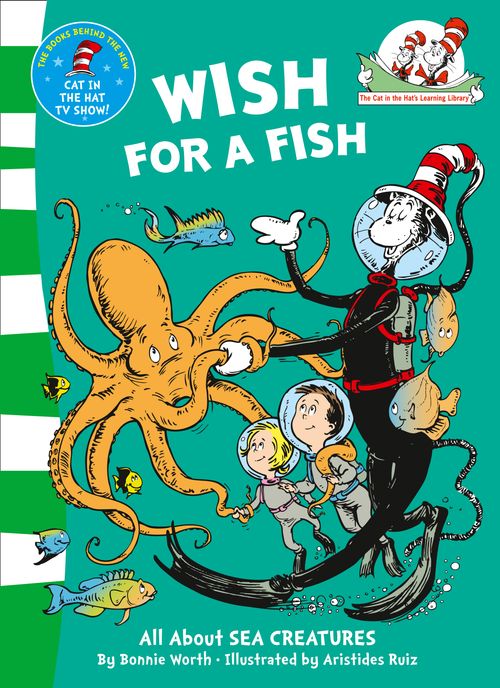 Wish For A Fish, Children’s, Teenage and Educational – Children’s: picture books, activity books, early learning concepts – Early years , Paperback, Bonnie Worth, Illustrated by Aristides Ruiz