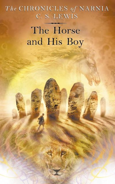 Cover image for The Chronicles of Narnia - The Horse and His Boy (The Chronicles of Narnia, Book 3) - C. S. Lewis, Illustrated by Pauline Baynes, Contributions by Cliff Nielsen