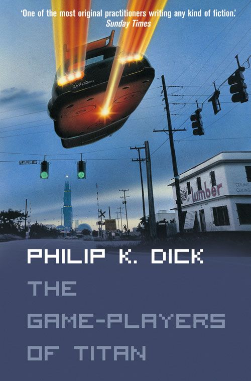 The Game-Players of Titan, Fiction, Paperback, Philip K. Dick