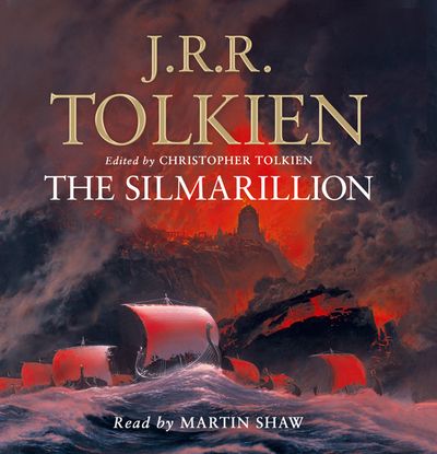  - J. R. R. Tolkien, Read by Martin Shaw