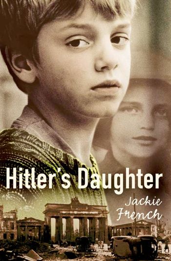 Hitler’s Daughter - Jackie French