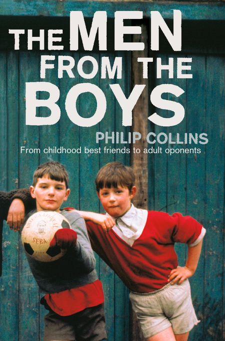 Cover image for The Men From the Boys - Philip Collins