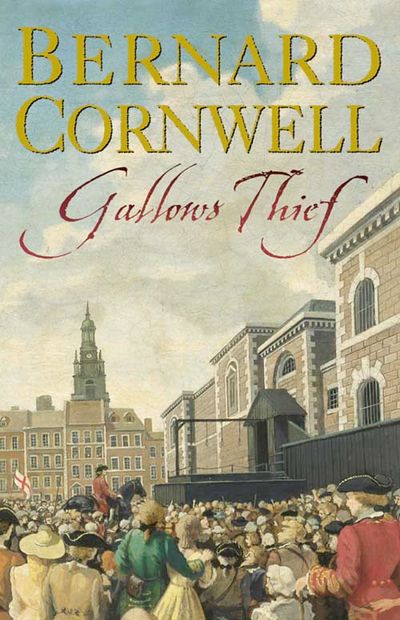 Cover image for Gallows Thief - Bernard Cornwell