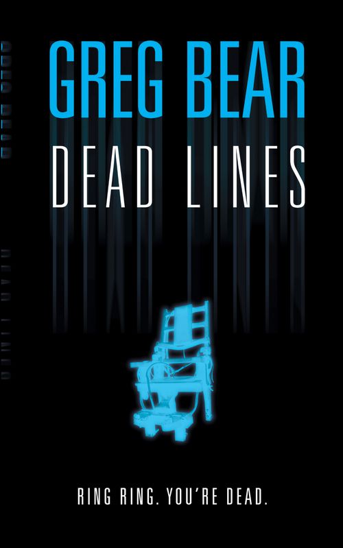Dead Lines, Crime & Thriller, Paperback, Greg Bear