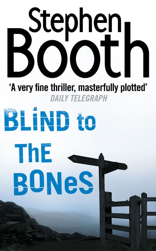 Blind to the Bones, Fiction, Paperback, Stephen Booth