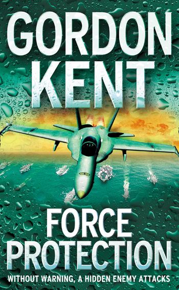 Force Protection - Gordon Kent