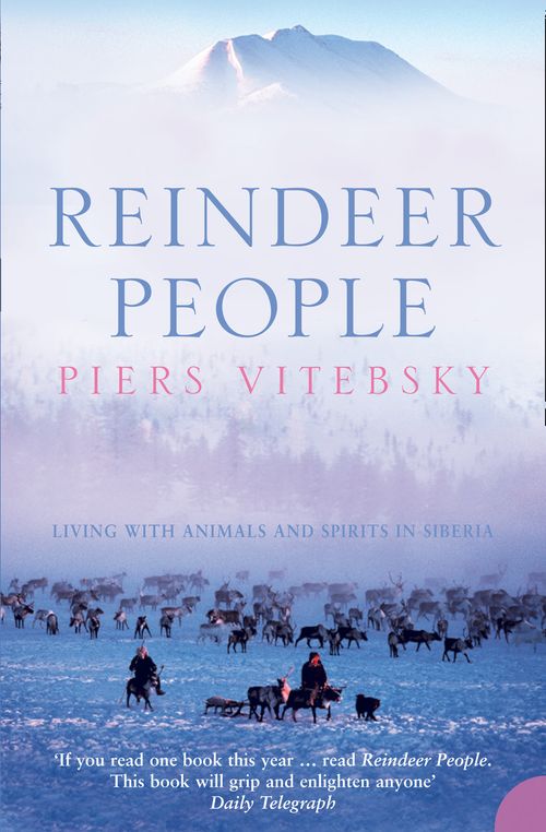 Reindeer People, Sports, Hobbies & Travel, Paperback, Piers Vitebsky