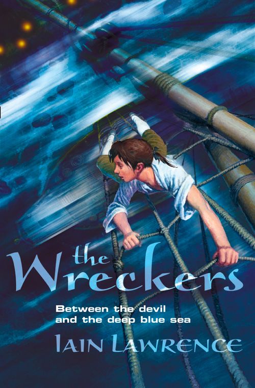 The Wreckers, Children’s , Paperback, Iain Lawrence