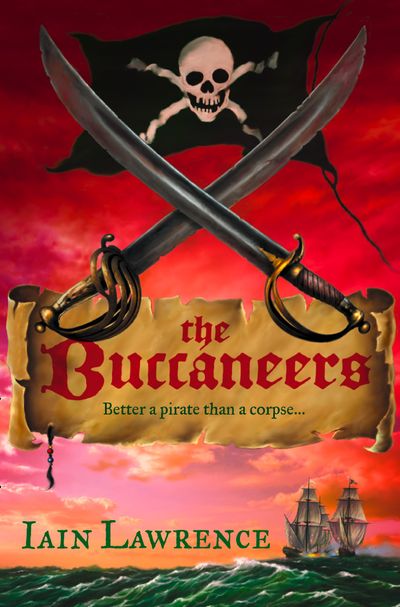 The High Seas Adventures - The Buccaneers (The High Seas Adventures) - Iain Lawrence