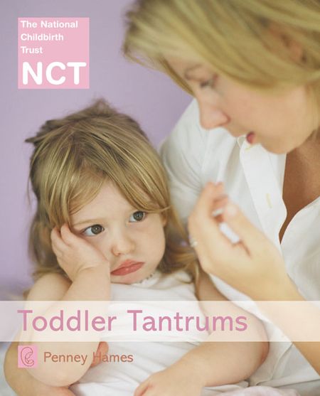 Cover image for NCT - Toddler Tantrums (NCT): New edition - Penney Hames