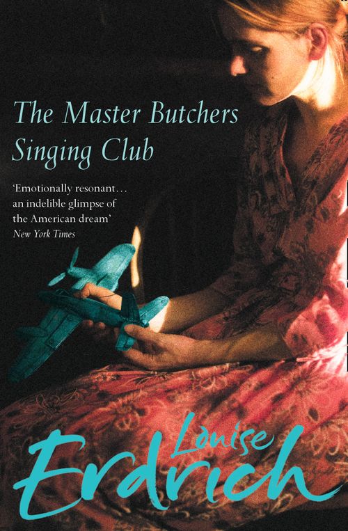The Master Butchers Singing Club, Contemporary Fiction, Paperback, Louise Erdrich