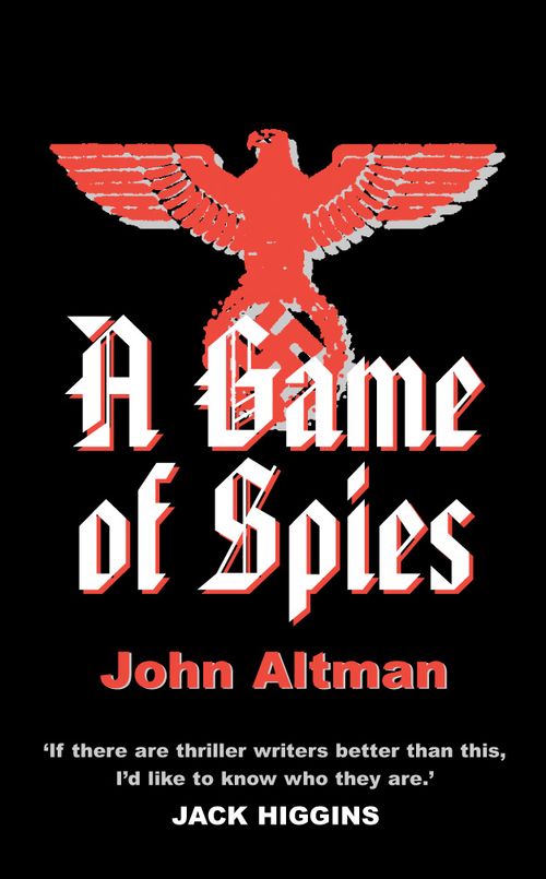 A Game of Spies, Contemporary Fiction, Paperback, John Altman