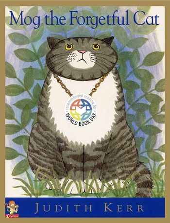 Mog the Forgetful Cat: World Book Day edition - Judith Kerr, Illustrated by Judith Kerr