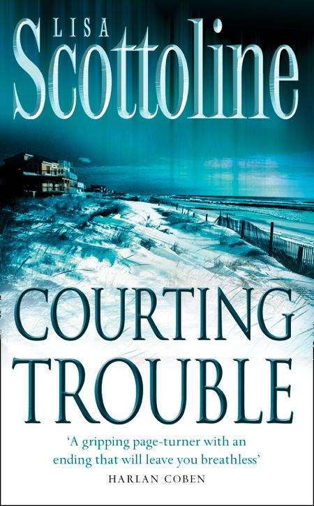 Cover image for Courting Trouble - Lisa Scottoline