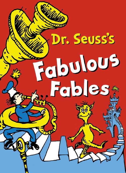 Dr. Seuss’s Fabulous Fables, Children’s, Teenage and Educational – Children’s , Pack, Dr. Seuss, Illustrated by Dr. Seuss
