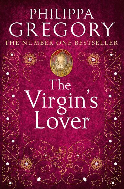 The Virgin’s Lover - Philippa Gregory