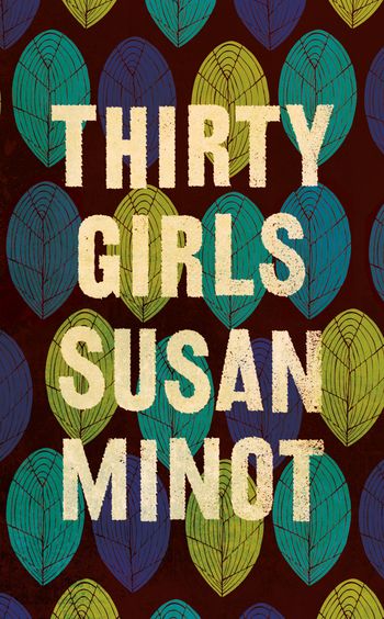 Thirty Girls - Susan Minot