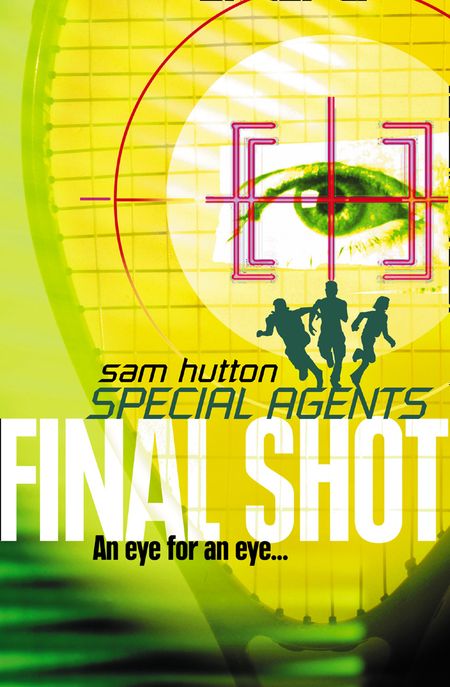 Cover image for Special Agents - Final Shot (Special Agents, Book 2) - Sam Hutton