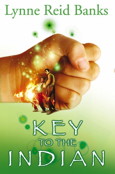 Cover image for The Key to the Indian: New edition - Lynne Reid Banks