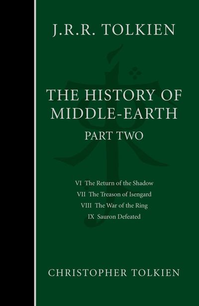 Cover image for The History of Middle-earth: Part 2 – The Lord of the Rings - Christopher Tolkien, Original author J. R. R. Tolkien