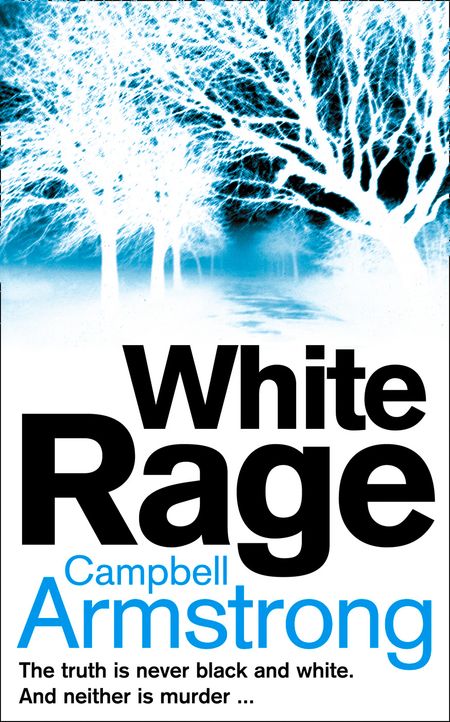 Cover image for White Rage - Campbell Armstrong