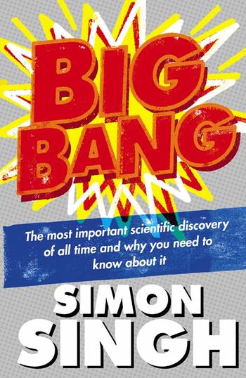 Big Bang - Simon Singh