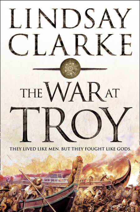 Cover image for The War at Troy - Lindsay Clarke