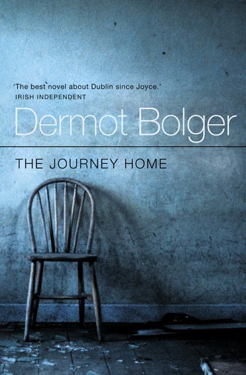 The Journey Home, Contemporary Fiction, Paperback, Dermot Bolger