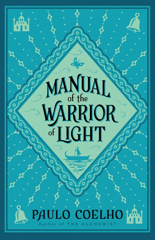 Manual of The Warrior of Light, Sports, Hobbies & Travel, Paperback, Paulo Coelho, Translated by Margaret Jull Costa