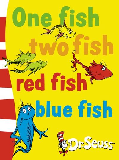 Dr. Seuss Board Books - One Fish, Two Fish, Red Fish, Blue Fish (Dr ...