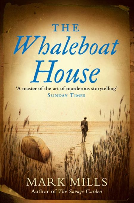 Cover image for The Whaleboat House - Mark Mills