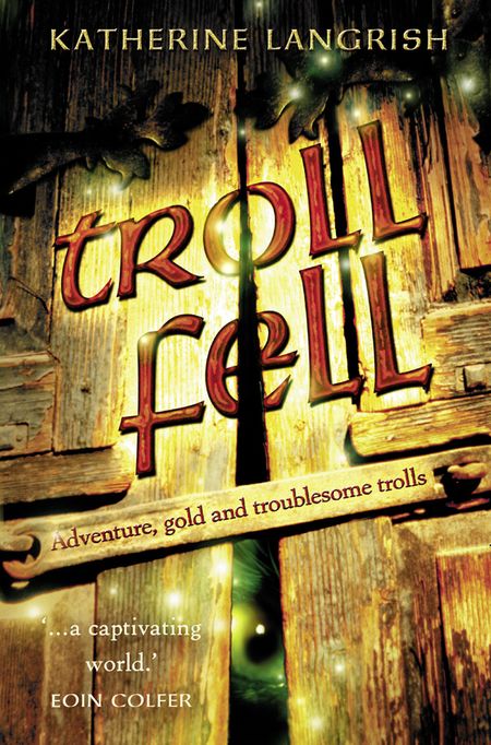 Cover image for Troll Fell - Katherine Langrish