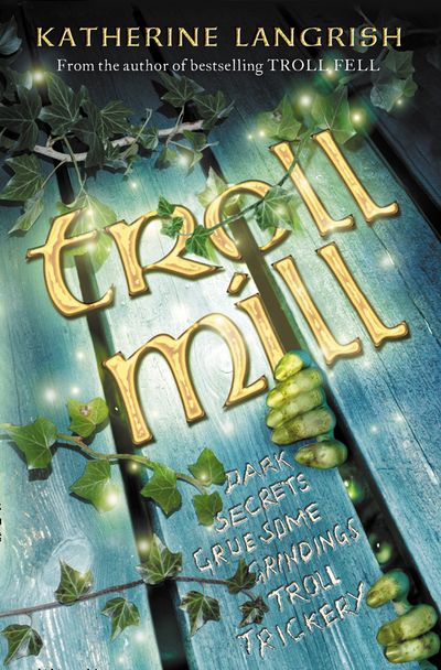 Cover image for Troll Mill - Katherine Langrish