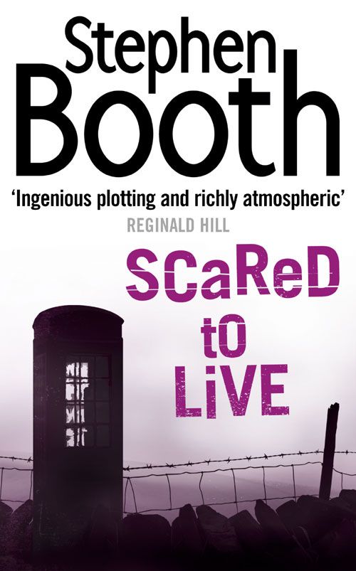 Scared to Live, Fiction, Paperback, Stephen Booth