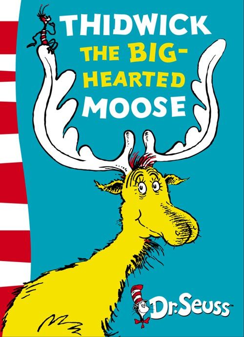 Dr. Seuss - Yellow Back Book - Thidwick the Big-Hearted Moose: Yellow ...