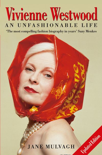 Vivienne Westwood: An Unfashionable Life - HarperReach