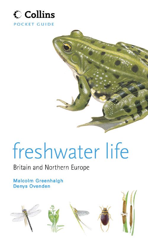 Freshwater Life, Literature, Culture & Art, Paperback, Malcolm Greenhalgh and Denys Ovenden