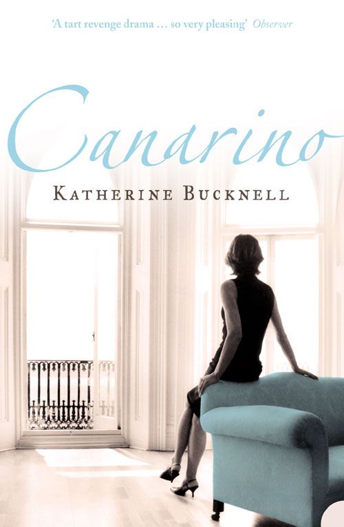 Canarino, Fiction – Fiction: literary and general non-genre – Modern and contemporary fiction: literary and general, Paperback, Katherine Bucknell