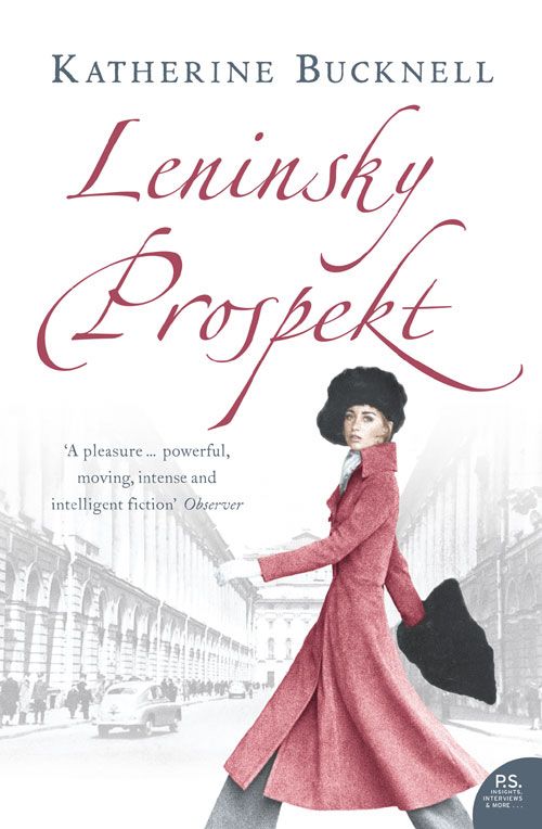 Leninsky Prospekt, Fiction – Fiction: literary and general non-genre – Modern and contemporary fiction: literary and general, Paperback, Katherine Bucknell